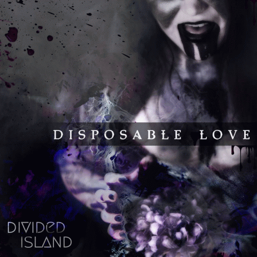 Divided Island : Disposable Love